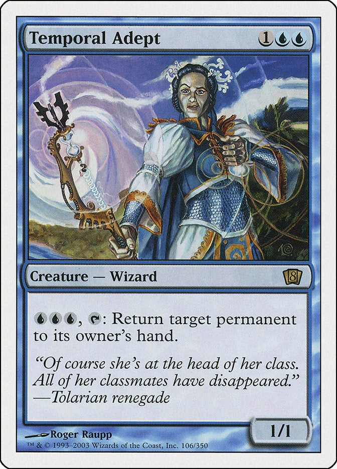 Temporal Adept [8ED - 106]
