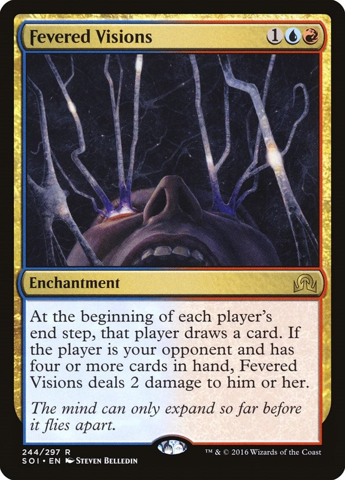 Fevered Visions [SOI - 244]