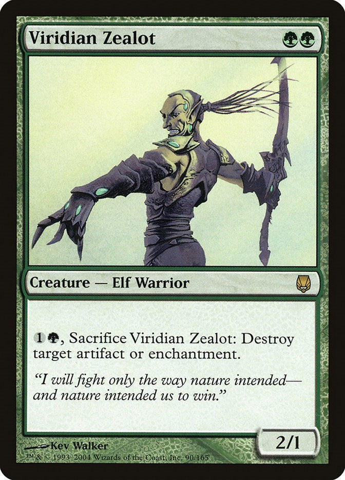 Viridian Zealot [DST - 90]