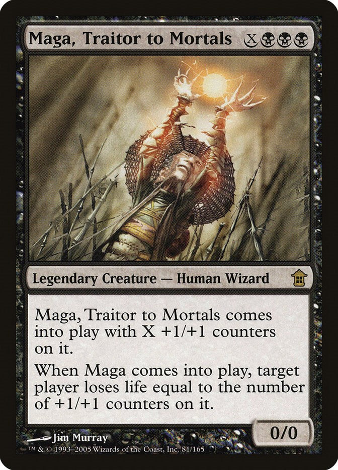 Maga, Traitor to Mortals [SOK - 81]