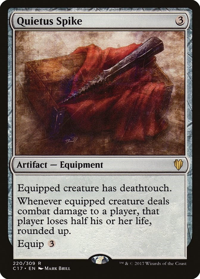 Quietus Spike [C17 - 220]