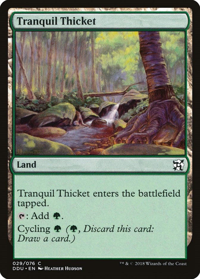 Tranquil Thicket [DDU - 29]