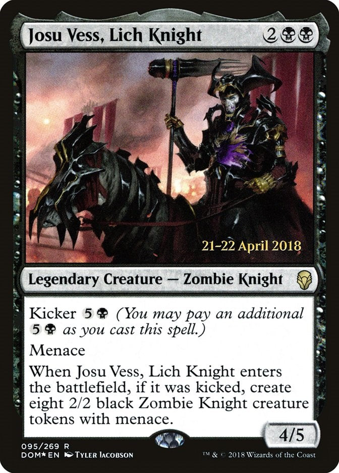 Josu Vess, Lich Knight [PRE - 95]
