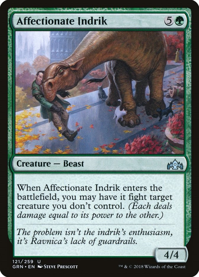 Affectionate Indrik [GRN - 121]