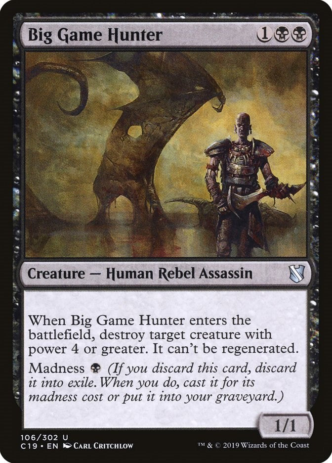 Big Game Hunter [C19 - 106]