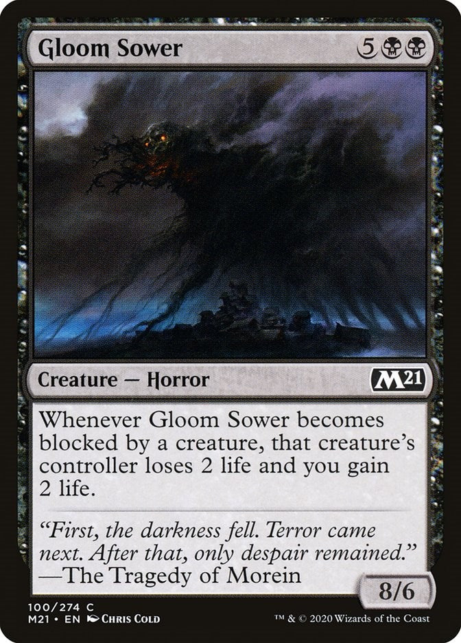 Gloom Sower [M21 - 100]