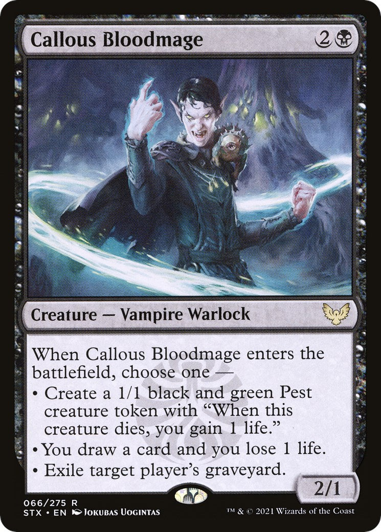Callous Bloodmage [STX - 66]