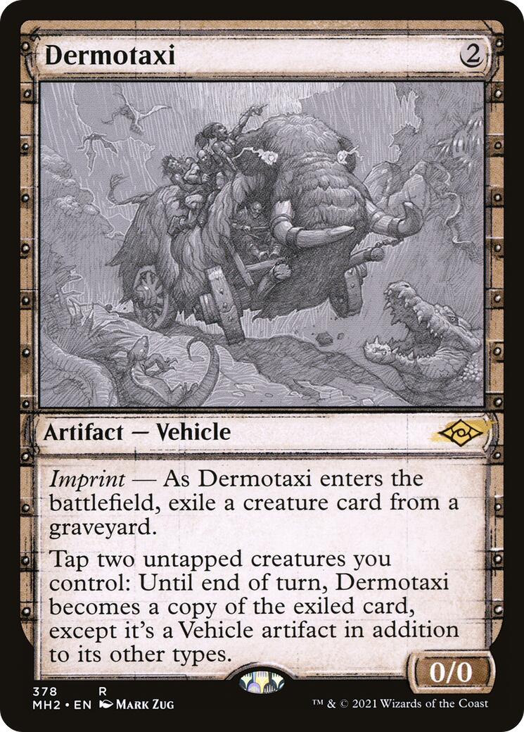 Dermotaxi (Showcase) [MH2 - 378]