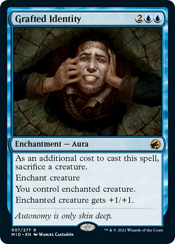 Grafted Identity [MID - 57]