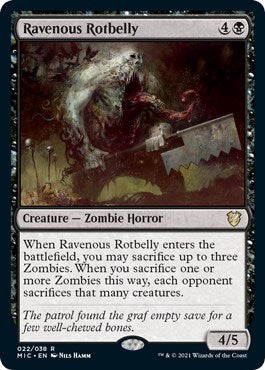 Ravenous Rotbelly [MIC - 22]