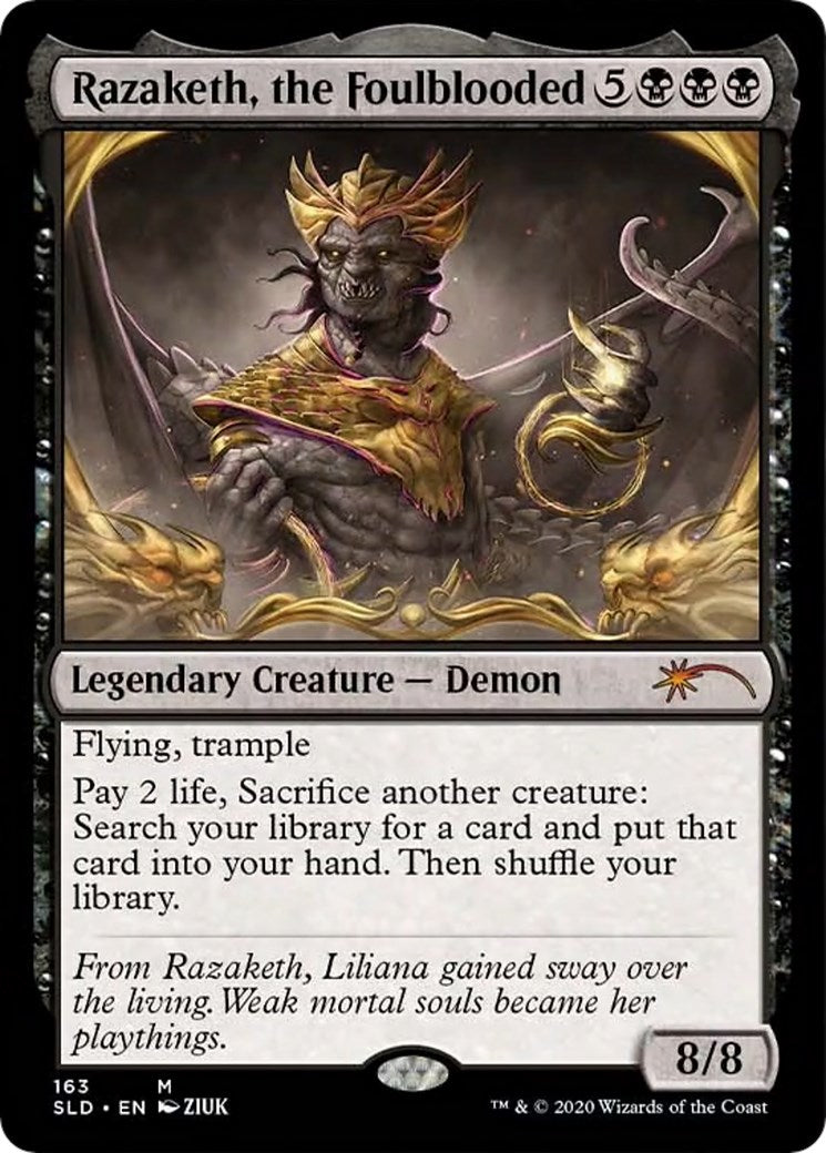 Razaketh, the Foulblooded [SLD - 163]