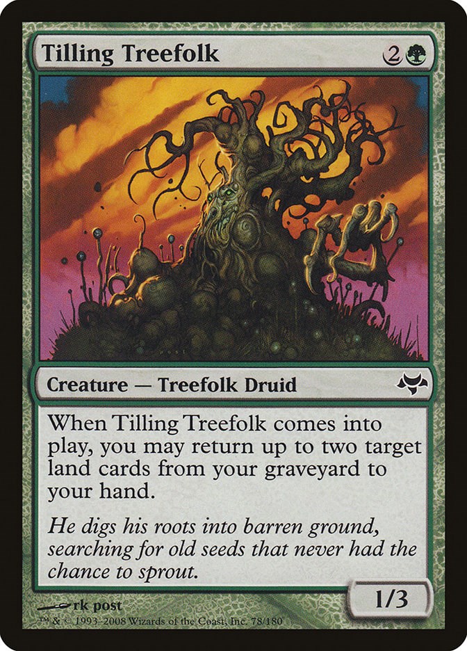 Tilling Treefolk [EVE - 78]