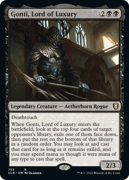 Gonti, Lord of Luxury [CLB - 753]