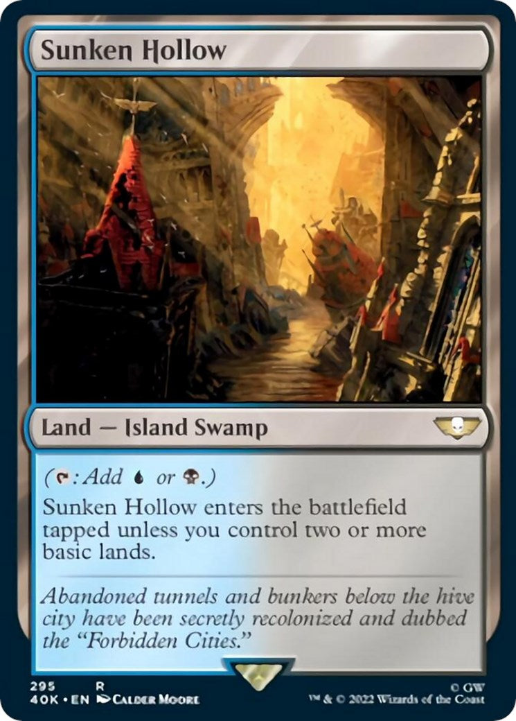 Sunken Hollow [40K - 295]