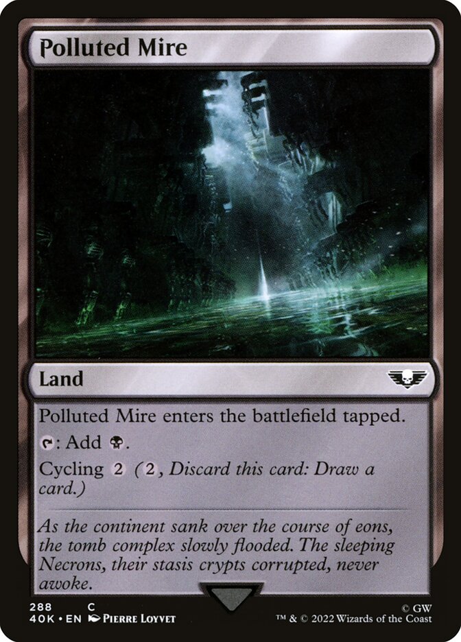 Polluted Mire [40K - 288]