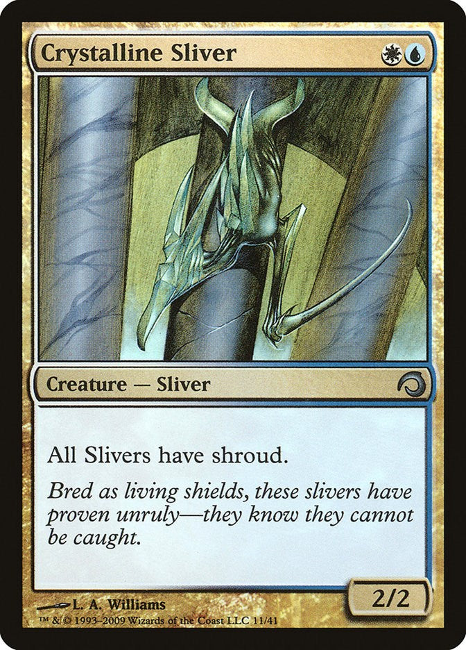 Crystalline Sliver [PDS - 11]