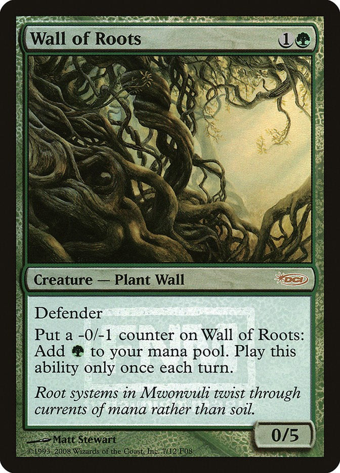Wall of Roots [FNM - 7]