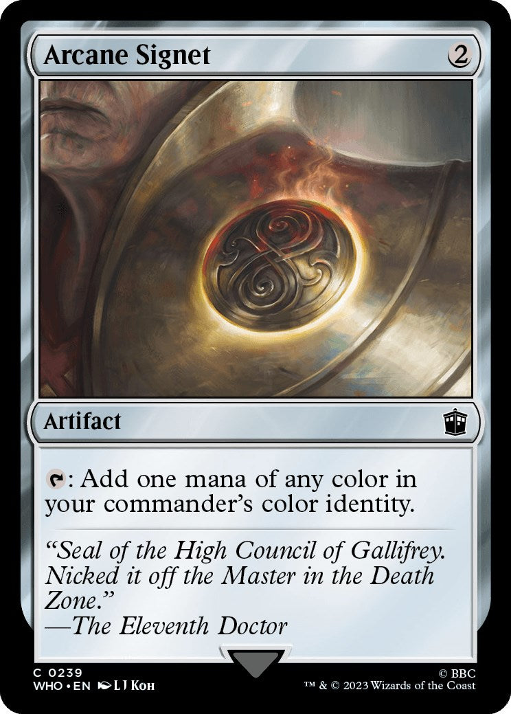 Arcane Signet [WHO - 239]