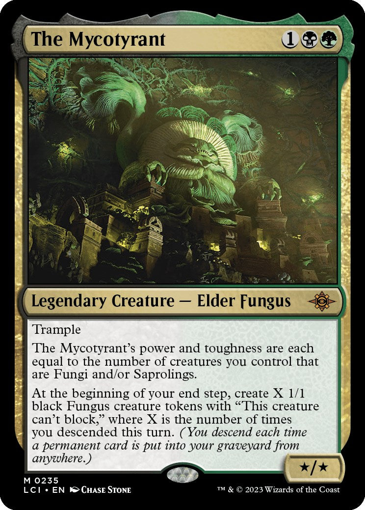 The Mycotyrant [LCI - 235]