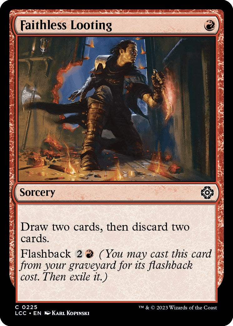 Faithless Looting [LCC - 225]