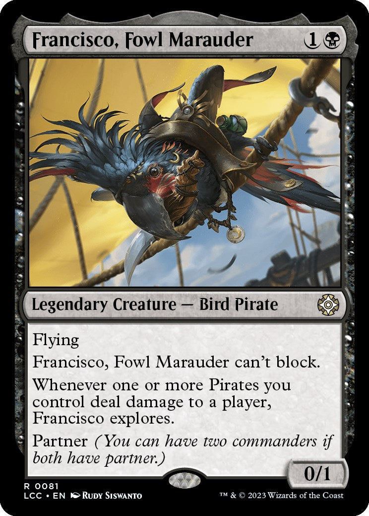 Francisco, Fowl Marauder [LCC - 81]