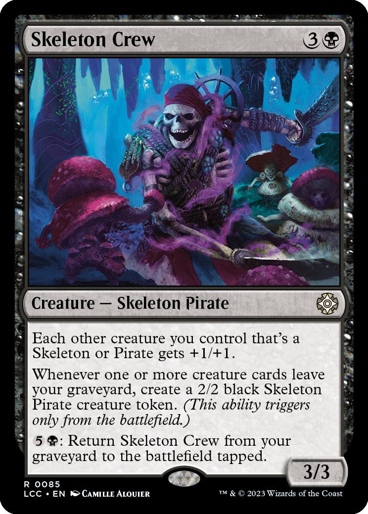 Skeleton Crew [LCC - 85]