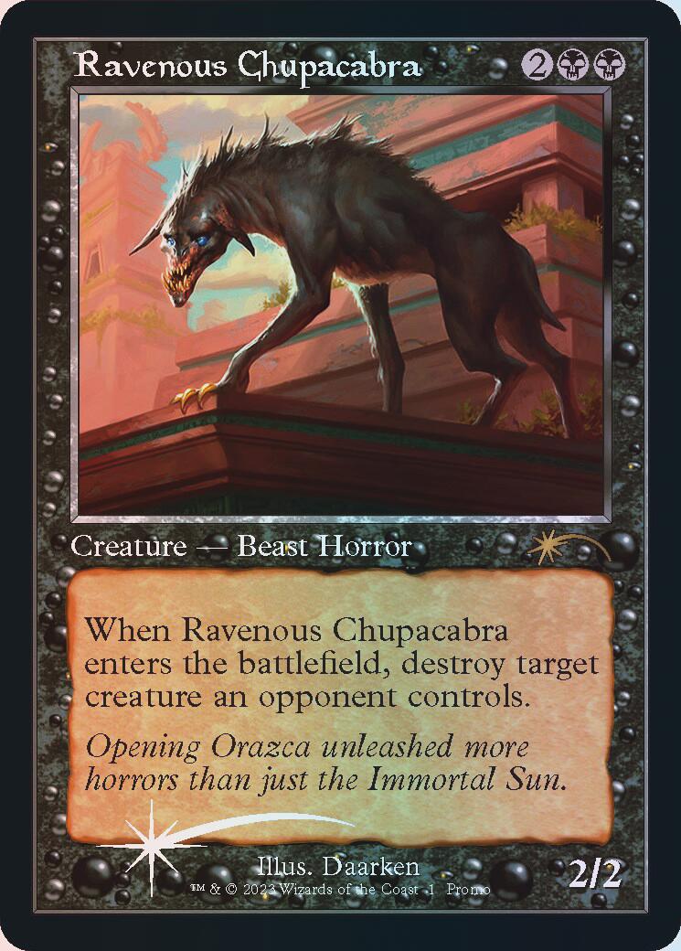 Ravenous Chupacabra (Retro Frame) [OHP - 10]