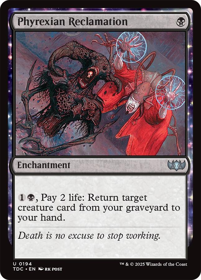 Phyrexian Reclamation [TDC - 194]