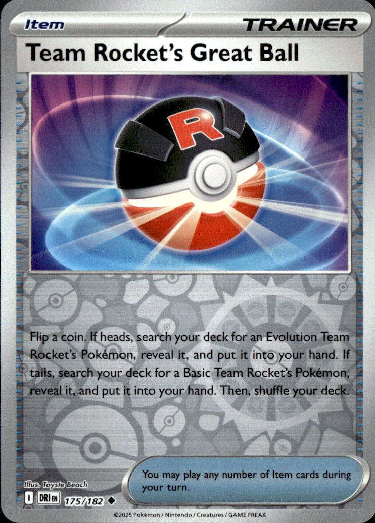 Team Rocket's Great Ball [DRI - 175/182]
