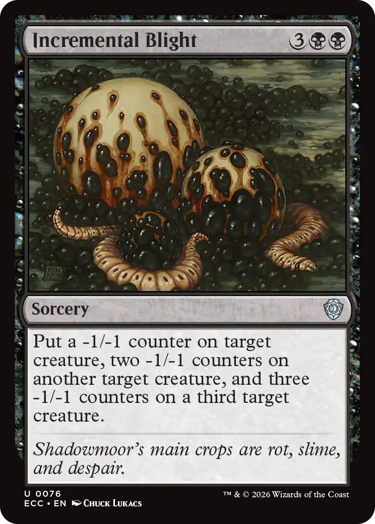 Incremental Blight [ECC - 76]