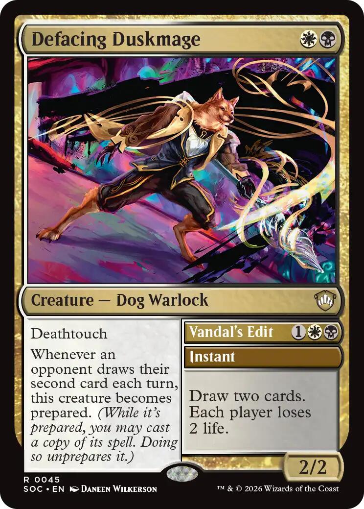 Defacing Duskmage [SOC - 45]