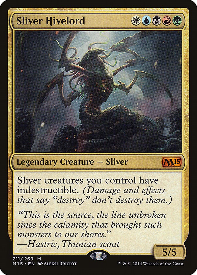 Sliver Hivelord [M15 - 211]