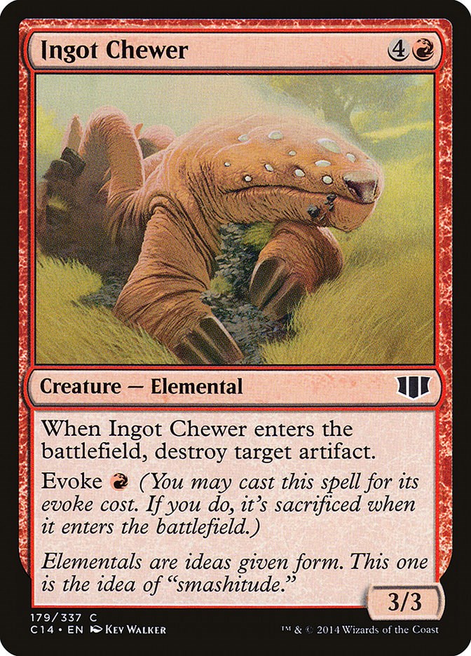 Ingot Chewer [C14 - 179]